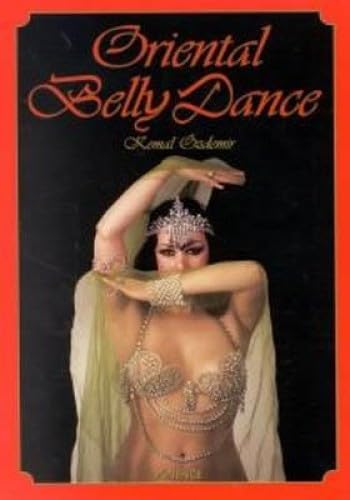 Beispielbild fr Oriental Belly Dance zum Verkauf von Half Price Books Inc.