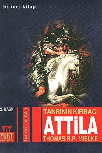 Stock image for Tanrinin Kirbaci Atila - 1 for sale by WorldofBooks
