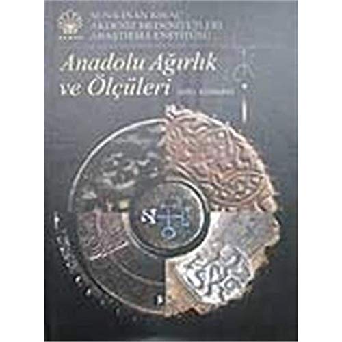 Stock image for Anadolu agirlik ve olculeri. for sale by BOSPHORUS BOOKS