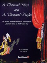 Stock image for A Thousand Days and A Thousand Nights: The World of Entertainment in Istanbul from Ottoman Times to the Present Day for sale by COLLINS BOOKS