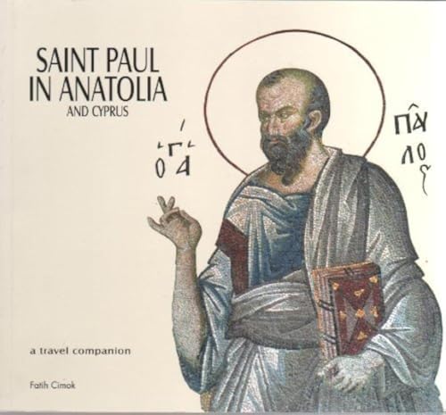 Stock image for Saint Paul in Anatolia and Cyprus for sale by ThriftBooks-Dallas