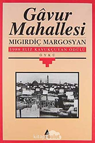 Imagen de archivo de Gavur Mahallesi a la venta por Books Unplugged