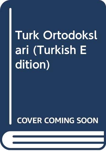 Turk Ortodokslar (Turkish Edition) - Mustafa Ekincikli