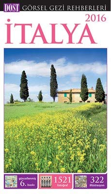 Stock image for Italya: Gorsel gezi rehberi. Gidebileceginiz her yerde gorebileceginiz her sey. Edited by Fisun Demir. for sale by BOSPHORUS BOOKS