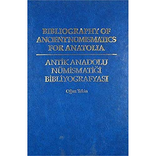 Beispielbild fr Bibliography of ancient numismatics for Anatolia.= Antik Anadolu nmismatigi bibliyografyasi. zum Verkauf von Khalkedon Rare Books, IOBA