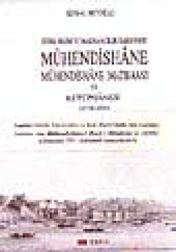 9789757622314: Turk Bilim ve Matbaacilik Tarihinde Muhendishane, Muhendishane Matbaasi ve Kutuphanesi (1776-1826)