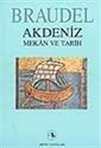 Imagen de archivo de Akdeniz. Mekn ve tarih. Translated by Necati Erkurt. a la venta por Khalkedon Rare Books, IOBA