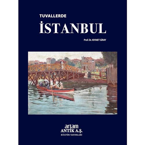 Stock image for Tuvallerde Istanbul for sale by Istanbul Books