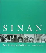 Beispielbild fr Sinan - An Interpretation zum Verkauf von Jason Books