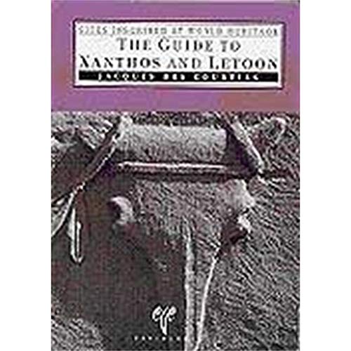 Stock image for The Guide to Xanthos and Letoon (Ancient Cities of Anatolia) for sale by St Vincent de Paul of Lane County