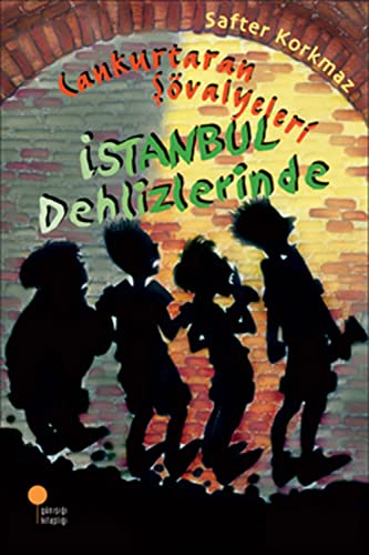 Beispielbild fr Cankurtaran Svalyeleri Istanbul Dehlizlerinde zum Verkauf von Martin Greif Buch und Schallplatte