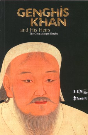 9789758362646: Ghengiz Khan and his heirs. The great Mongol Empir