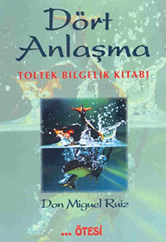 Beispielbild fr Drt Anla?ma: Toltek Bilgelik Kitab? zum Verkauf von Better World Books