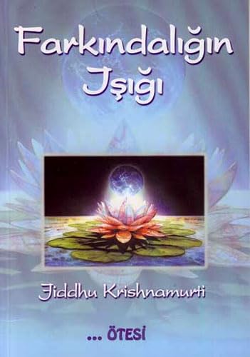 Stock image for Krishnamurti, J: Farkindaligin Isigi for sale by medimops