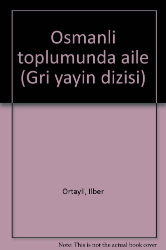 Osmanli toplumunda aile.