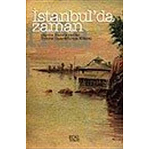 Stock image for Istanbul?da zaman. for sale by BOSPHORUS BOOKS