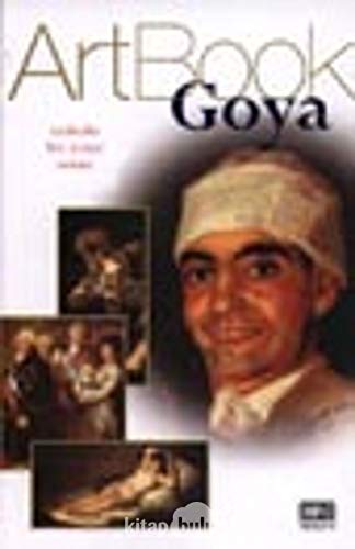 9789758457861: Art Book Goya: Tutkulu Bir İroni Ustası