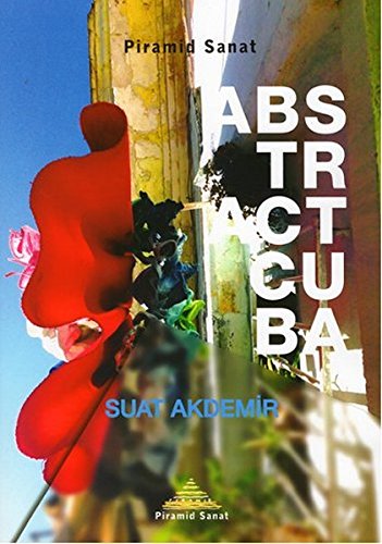Stock image for Abstract Cuba for sale by Istanbul Books