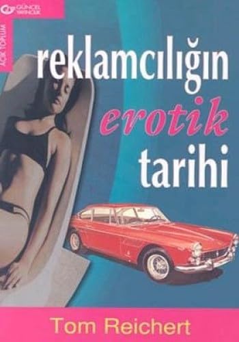 Imagen de archivo de Reklamciligin erotik tarihi. a la venta por BOSPHORUS BOOKS