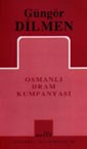 Imagen de archivo de Osmanli Dram Kumpanyasi: Oyun. a la venta por Khalkedon Rare Books, IOBA