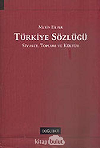 Stock image for Turkiye Sozlugu. Siyaset, Toplum ve Kultur for sale by Librakons Rare Books and Collectibles