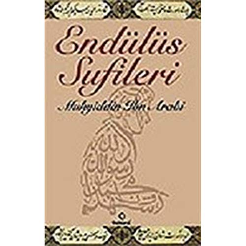Beispielbild fr Endulus sufileri. Translated to Turkish by Dr. Refik Algan. zum Verkauf von BOSPHORUS BOOKS