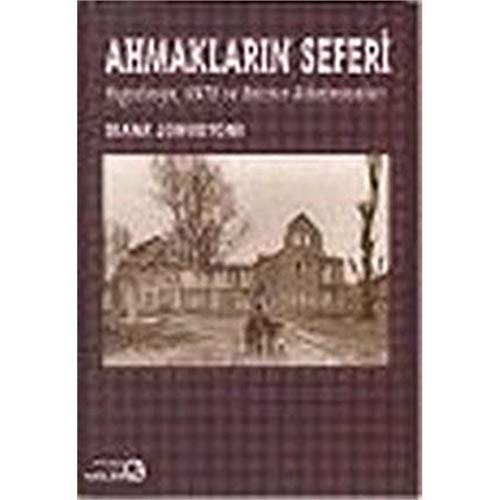 9789758803217: Ahmaklarin Seferi