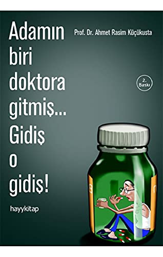 Stock image for Adamin Biri Doktora Gitmis. Gidi&#351: O Gidis for sale by medimops
