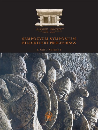 9789759123239: The Iiird International Symposium on Lycia 07-10 November 2005 Antalya: Symposium Proceedings 1-11