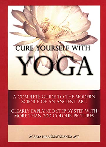 Cure Yourself With Yoga