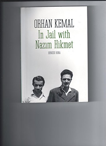 Imagen de archivo de IN JAIL WITH NAZIM HIKMET a la venta por Second Story Books, ABAA