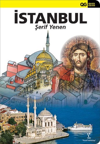 Beispielbild fr Quick Guide Istanbul (New 2013 Edition) zum Verkauf von SecondSale