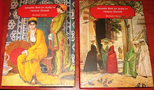 Sanatta Bati'ya acilis ve Osman Hamdi. 2 volumes. - CEZAR, MUSTAFA