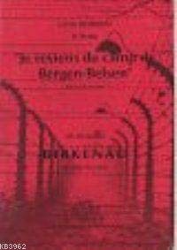Stock image for Je reviens du camp de Bergen-Belsen: Recit d'un escape. / Birkenau: Le camp de la mort. for sale by Khalkedon Rare Books, IOBA