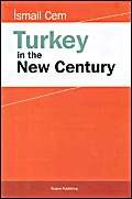 Stock image for Turkey in the New Century for sale by dsmbooks