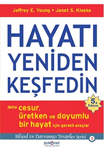 Stock image for Hayati Yeniden Kesfedin: Daha Cesur, retken ve Doyumlu Bir Hayat Icin Gerekli Araclar for sale by medimops