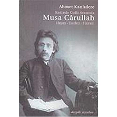 Stock image for Kadimle Cedit Arasinda Musa Carullah for sale by Mispah books
