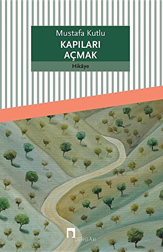 Stock image for Kapilari Acmak (Dergah Yayinlari) for sale by Revaluation Books