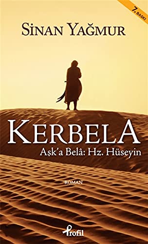 Beispielbild fr Kerbela : Aska Bela Hz. Hseyin zum Verkauf von Buchpark