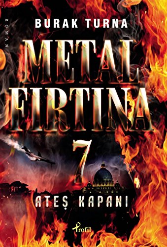 Imagen de archivo de Metal Firtina 7 - Ates Kapani a la venta por Istanbul Books