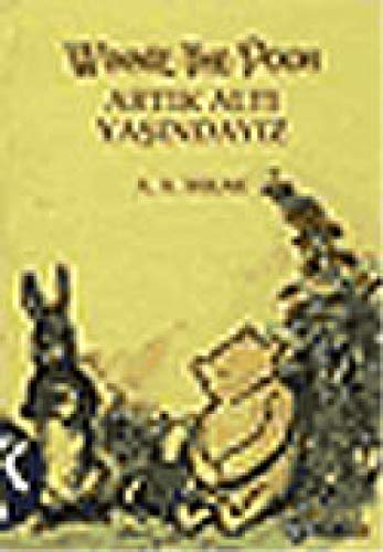 Beispielbild fr WINNIE THE POOH ARTIK ALTI YA?INDAYIZ zum Verkauf von WorldofBooks