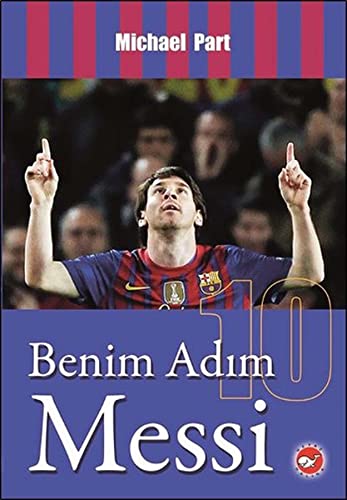 Imagen de archivo de Benim Adim Messi a la venta por Wonder Book