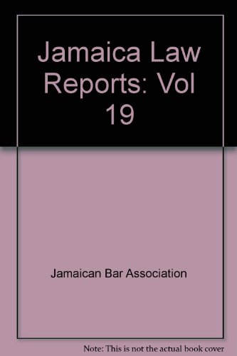 9789766100032: Jamaica Law Reports: Volume 19