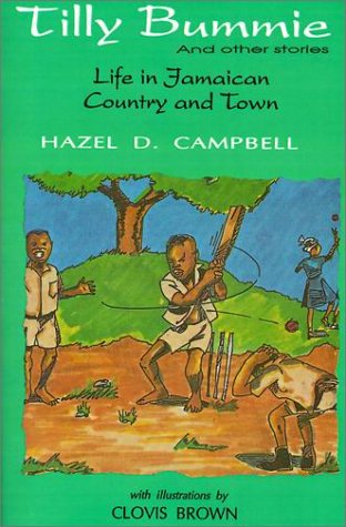 Beispielbild fr TILLY BUMMIE : LIFE IN JAMAICAN COUNTRY & TOWN zum Verkauf von WorldofBooks
