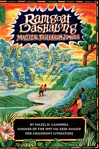 Beispielbild fr Ramgoat Dashalong : Magical Tales from Jamaica zum Verkauf von Better World Books