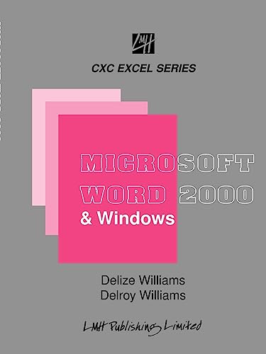 Beispielbild fr MICROSOFT WORD & WINDOWS FOR CXC STUDENTS & BEGINNERS zum Verkauf von Ergodebooks