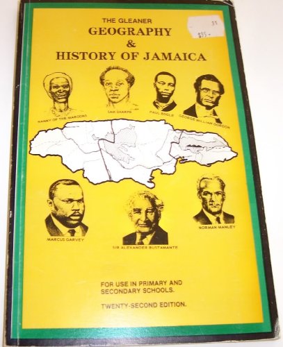 Beispielbild fr The Gleaner Geography & History of Jamaica zum Verkauf von ThriftBooks-Dallas