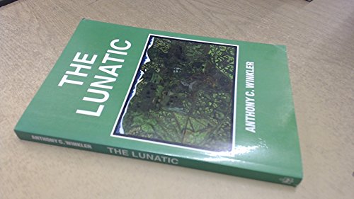 The Lunatic (9789766250102) by Winkler, Anthony C.