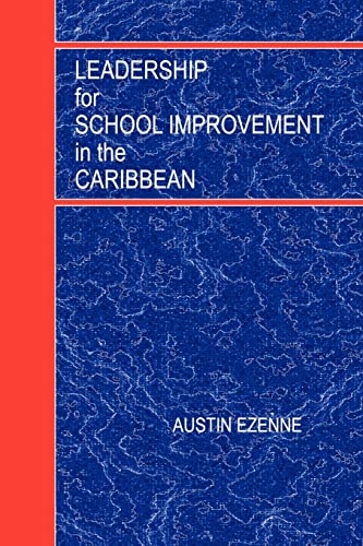 Stock image for Leadership for School Improvement in the Caribbean for sale by Ria Christie Collections