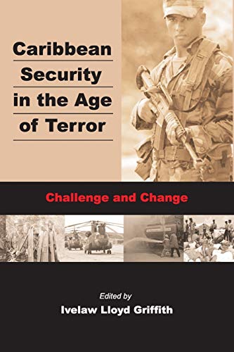 9789766371425: Caribbean Security in the Age of Terror: Challenge and Change